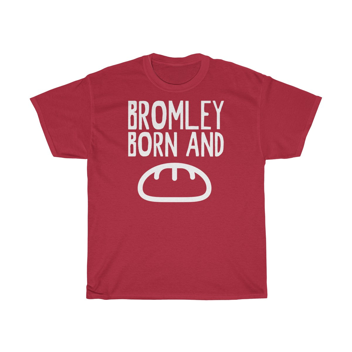 Bromley Born and Bread Unisex T-Shirt