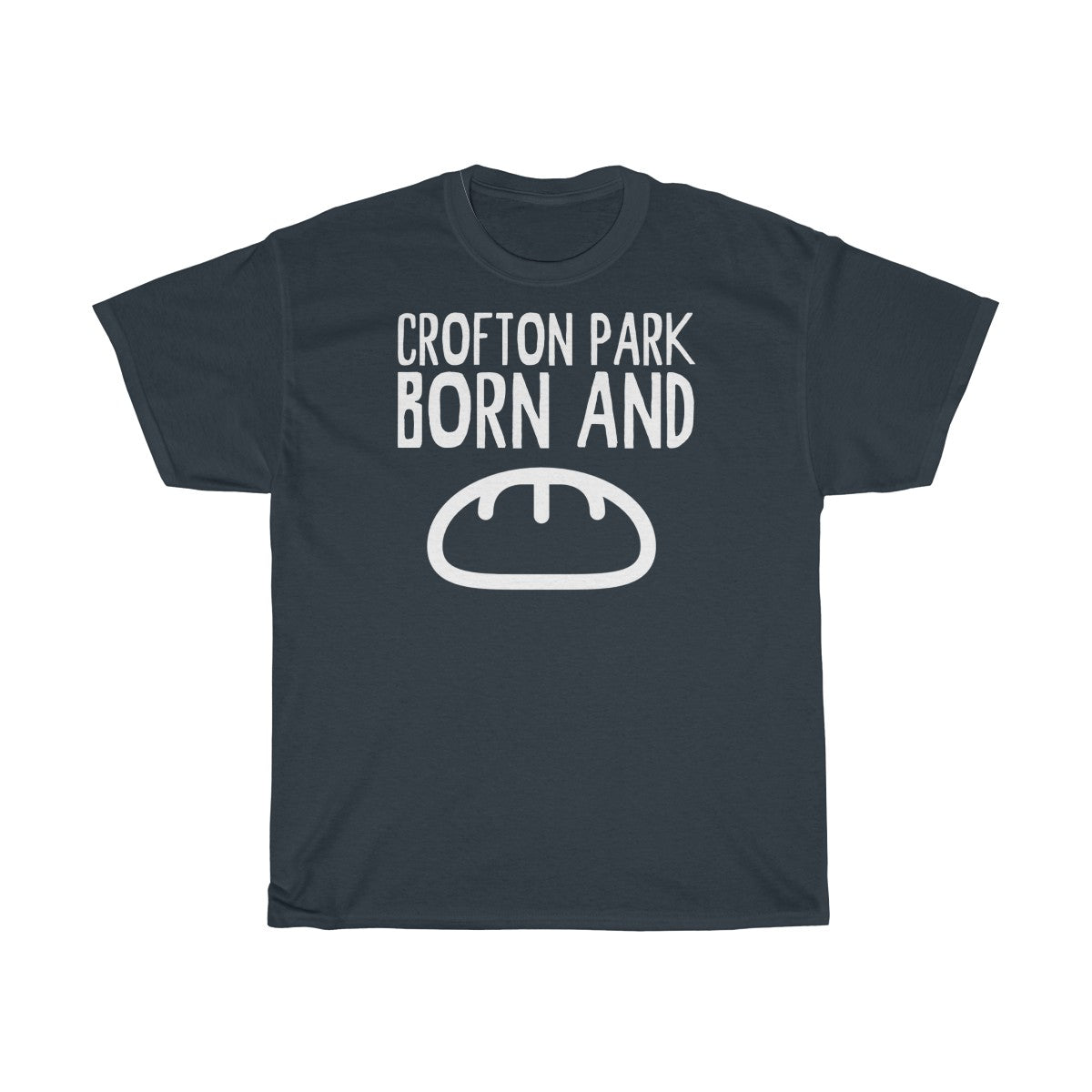 Crofton Park Born and Bread Unisex T-Shirt