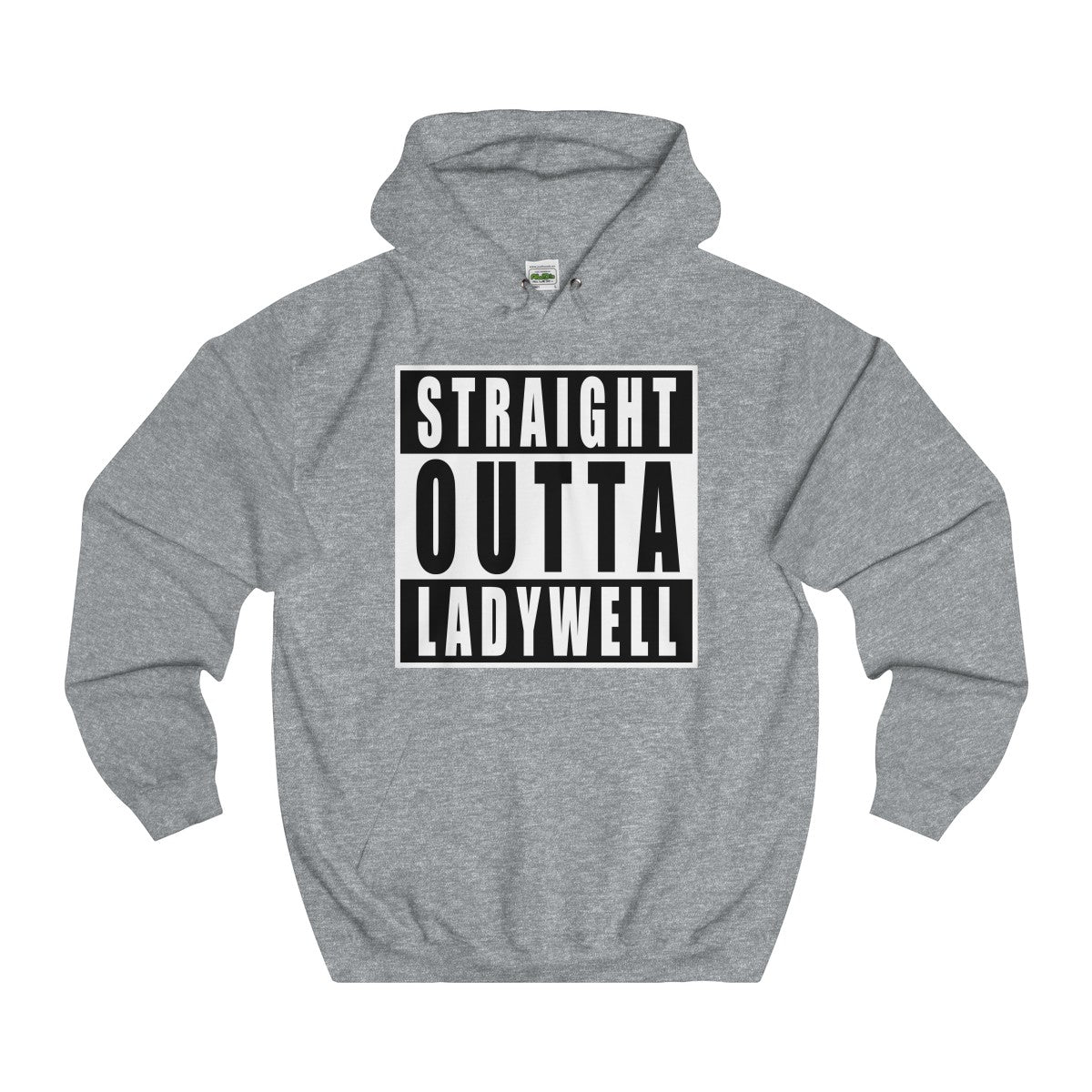 Straight Outta Ladywell Hoodie