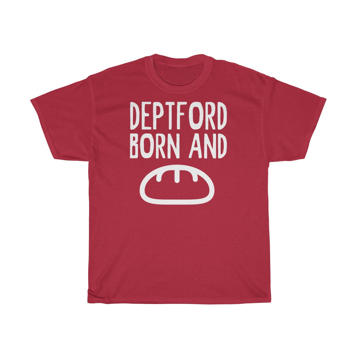 Deptford Born and Bread Unisex T-Shirt