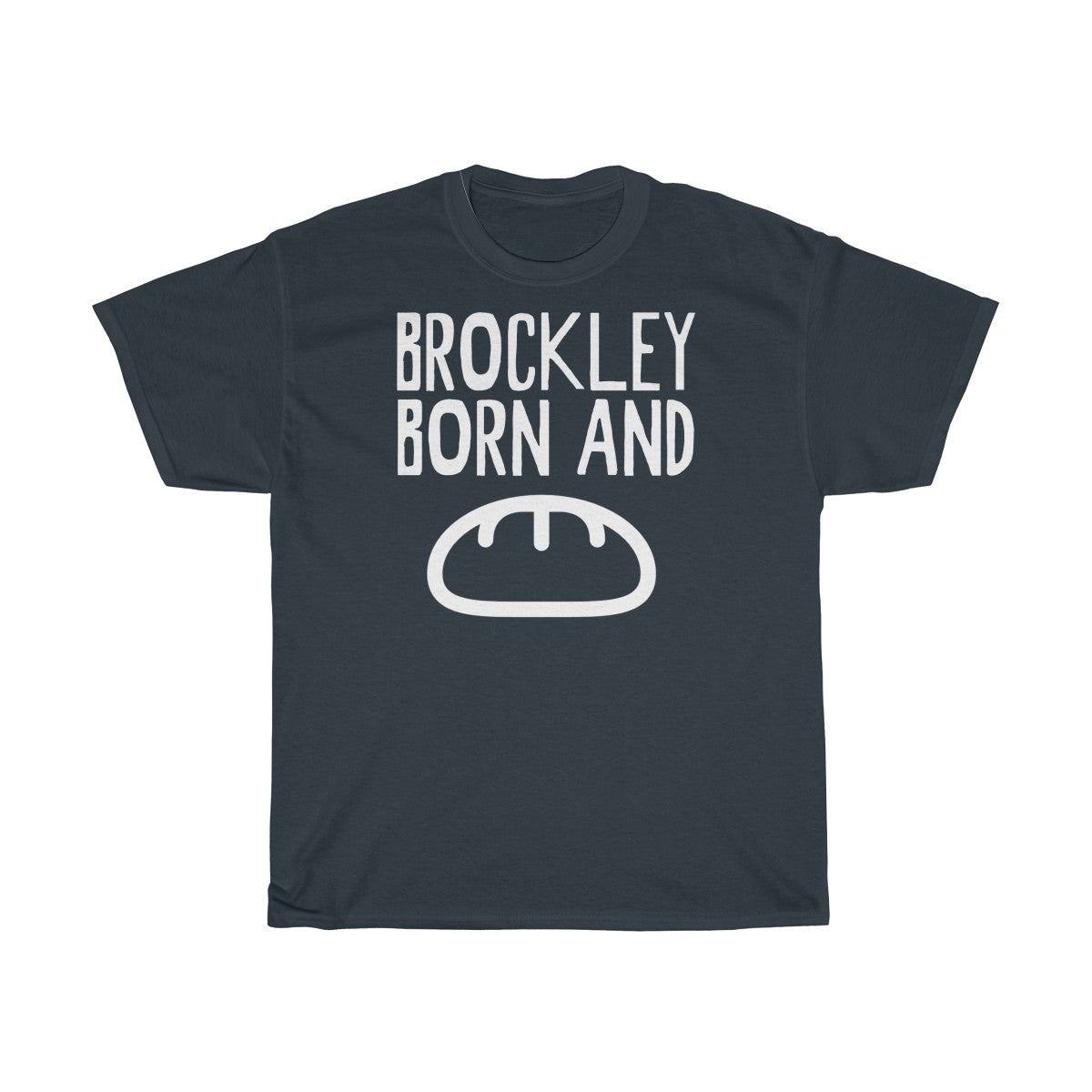 Brockley Born and Bread Unisex T-Shirt