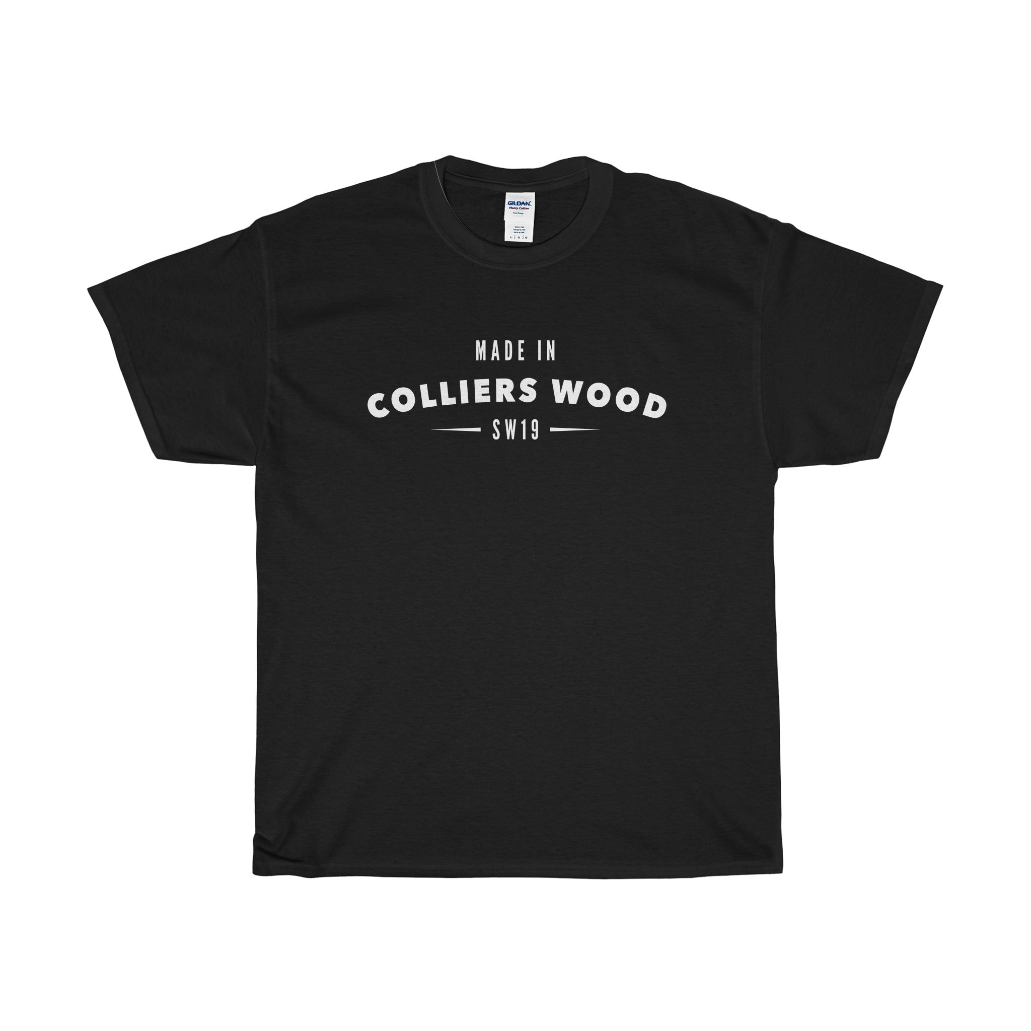 Made In Colliers Wood T-Shirt