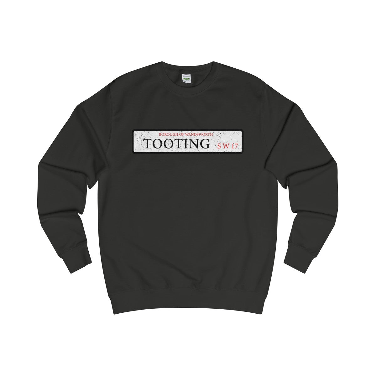 Tooting Road Sign SW17 Sweater
