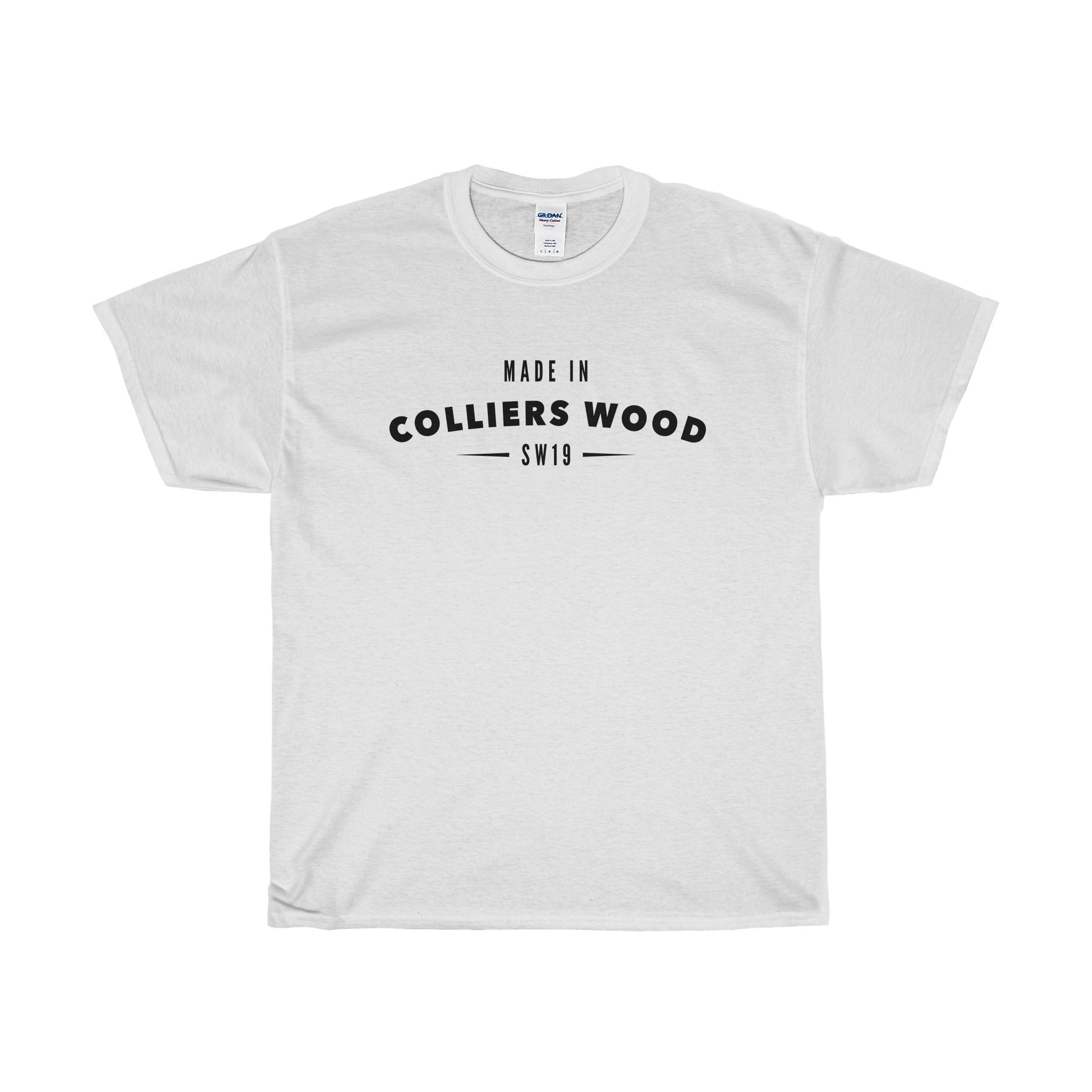 Made In Colliers Wood T-Shirt