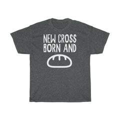 New Cross Born and Bread Unisex T-Shirt