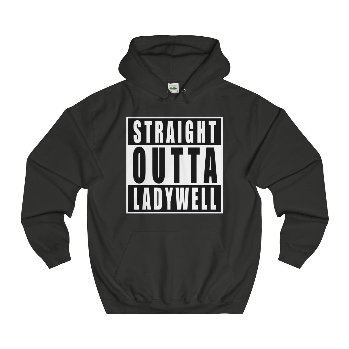 Straight Outta Ladywell Hoodie