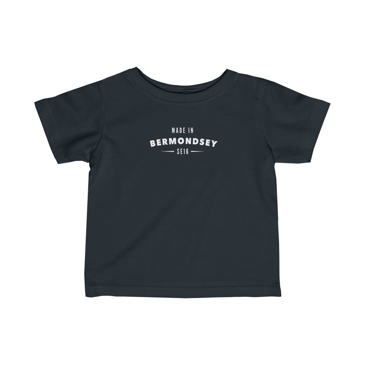 Made In Bermondsey Infant T-Shirt