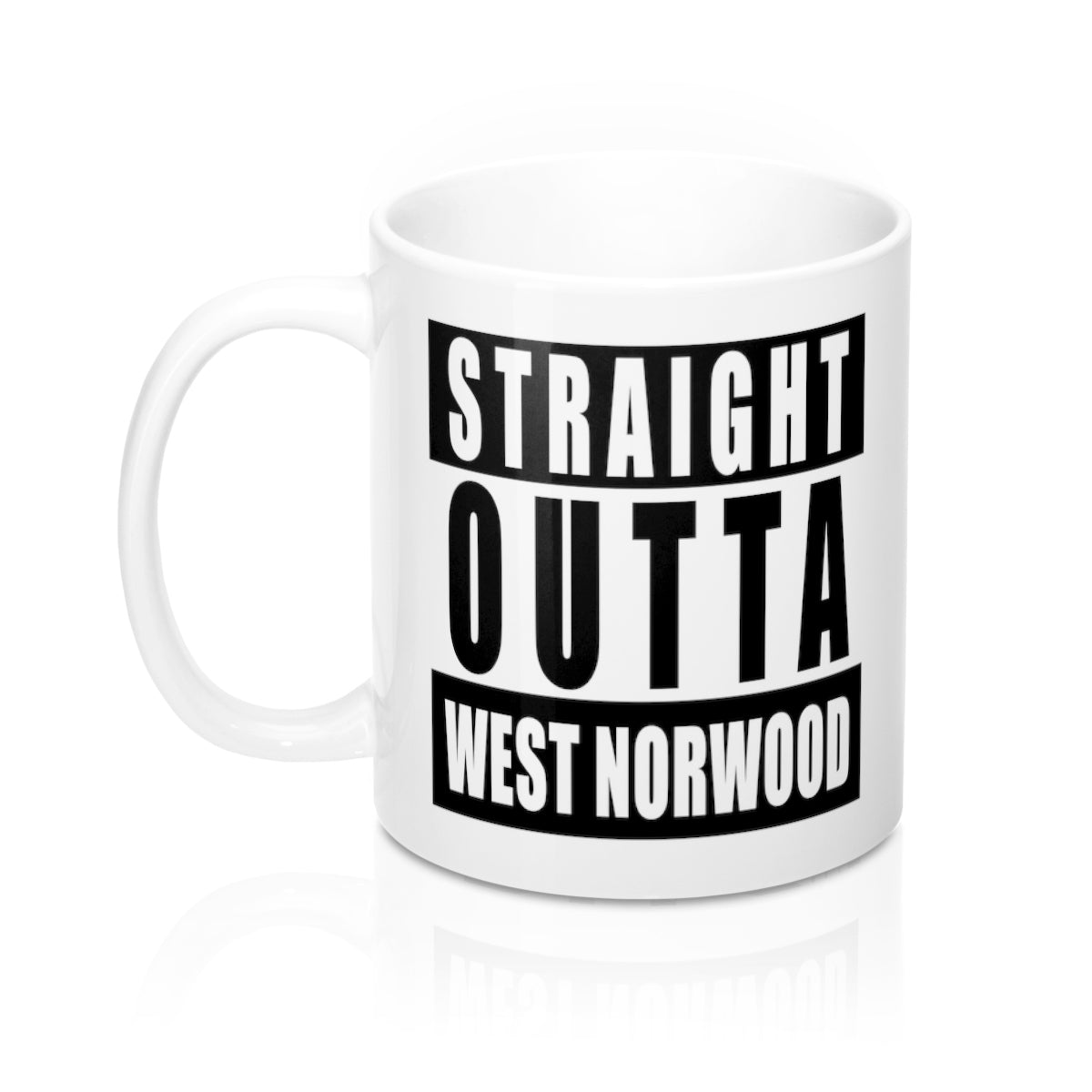 Straight Outta West Norwood Mug