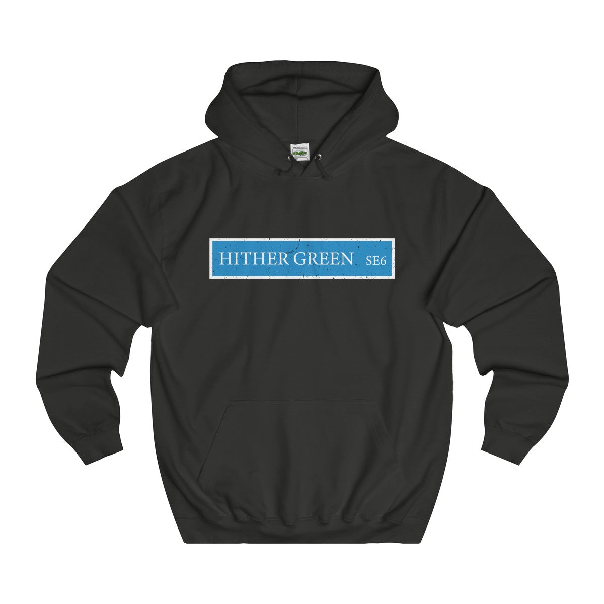 Hither Green Road Sign SE6 Hoodie
