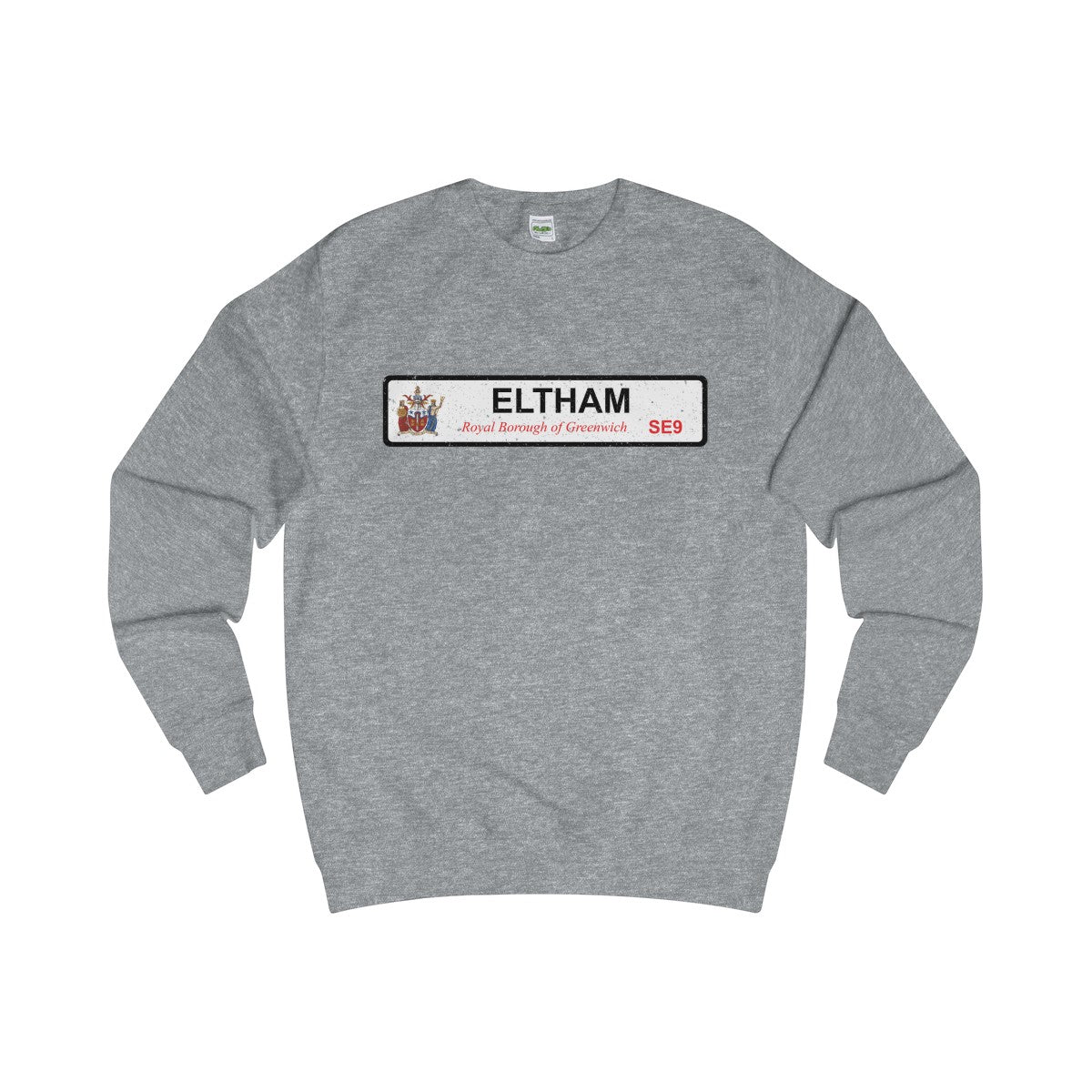 Eltham Road Sign SE9 Sweater