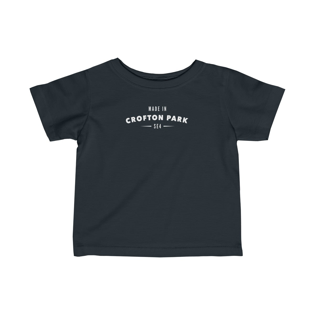 Made In Crofton Park Infant T-Shirt