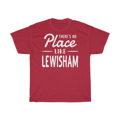 There's No Place Like Lewisham Unisex T-Shirt