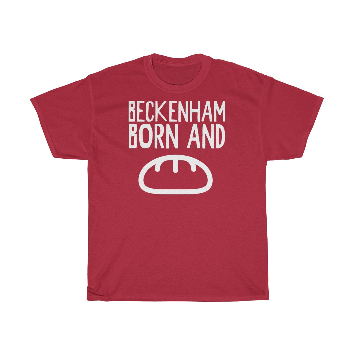 Beckenham Born and Bread Unisex T-Shirt