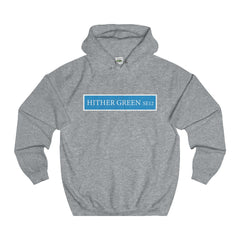 Hither Green Road Sign SE12 Hoodie