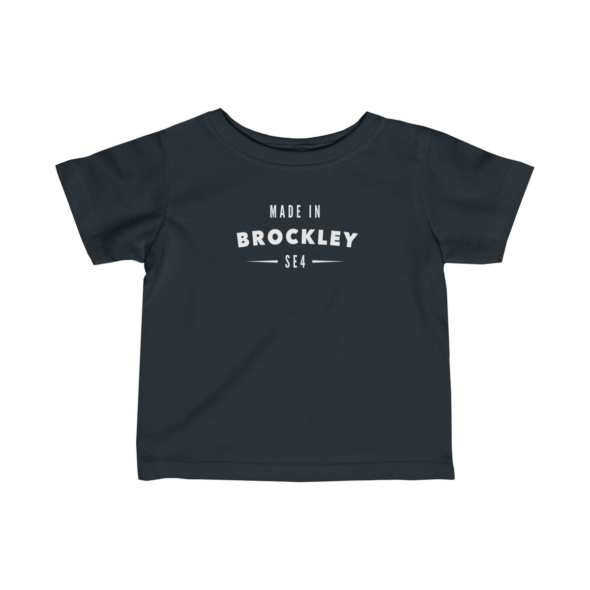 Made In Brockley Infant T-Shirt