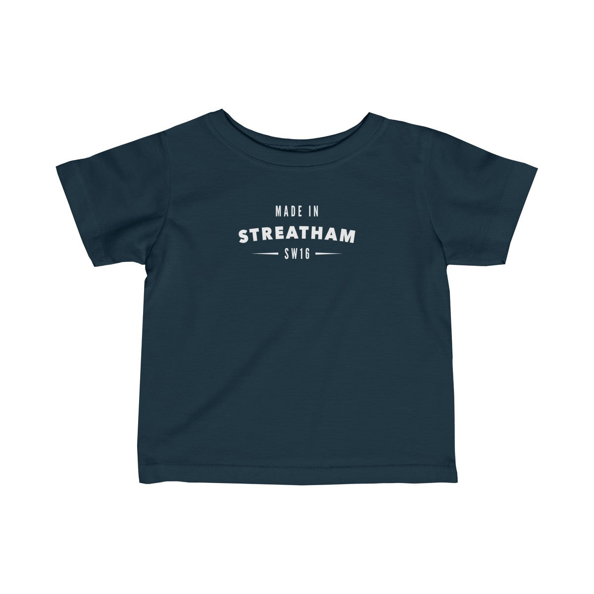 Made In Streatham Infant T-Shirt