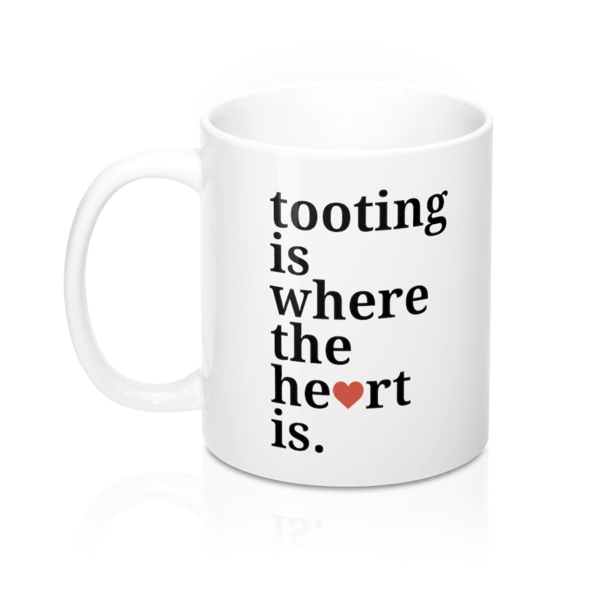 Tooting is Where The Heart Is Mug