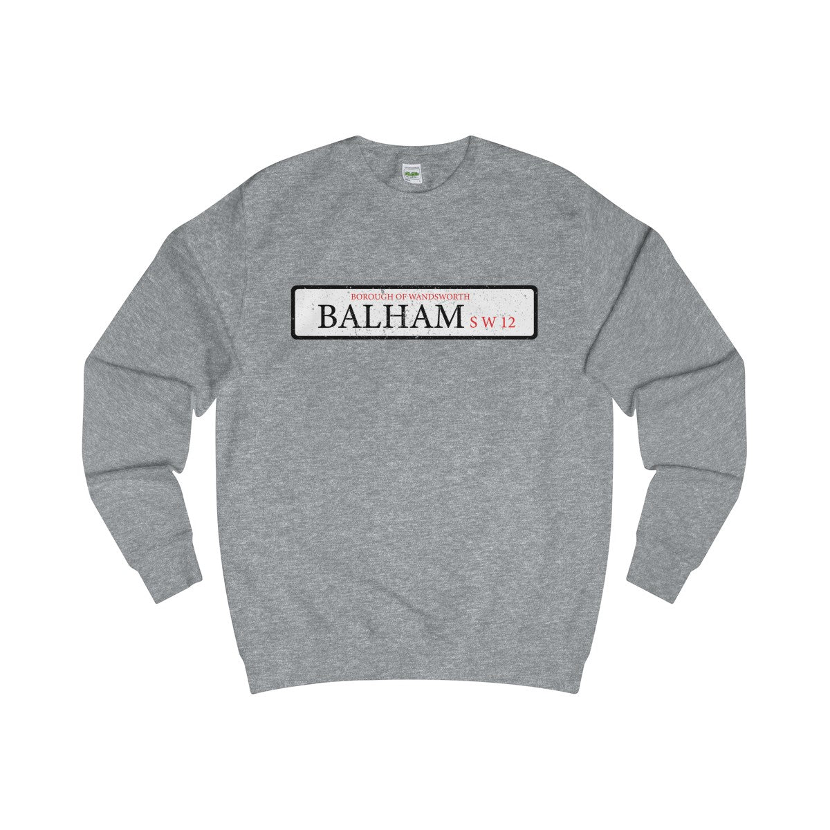 Balham Road Sign SW12 Sweater