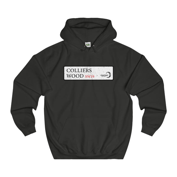 Colliers Wood Road Sign SW19 Hoodie