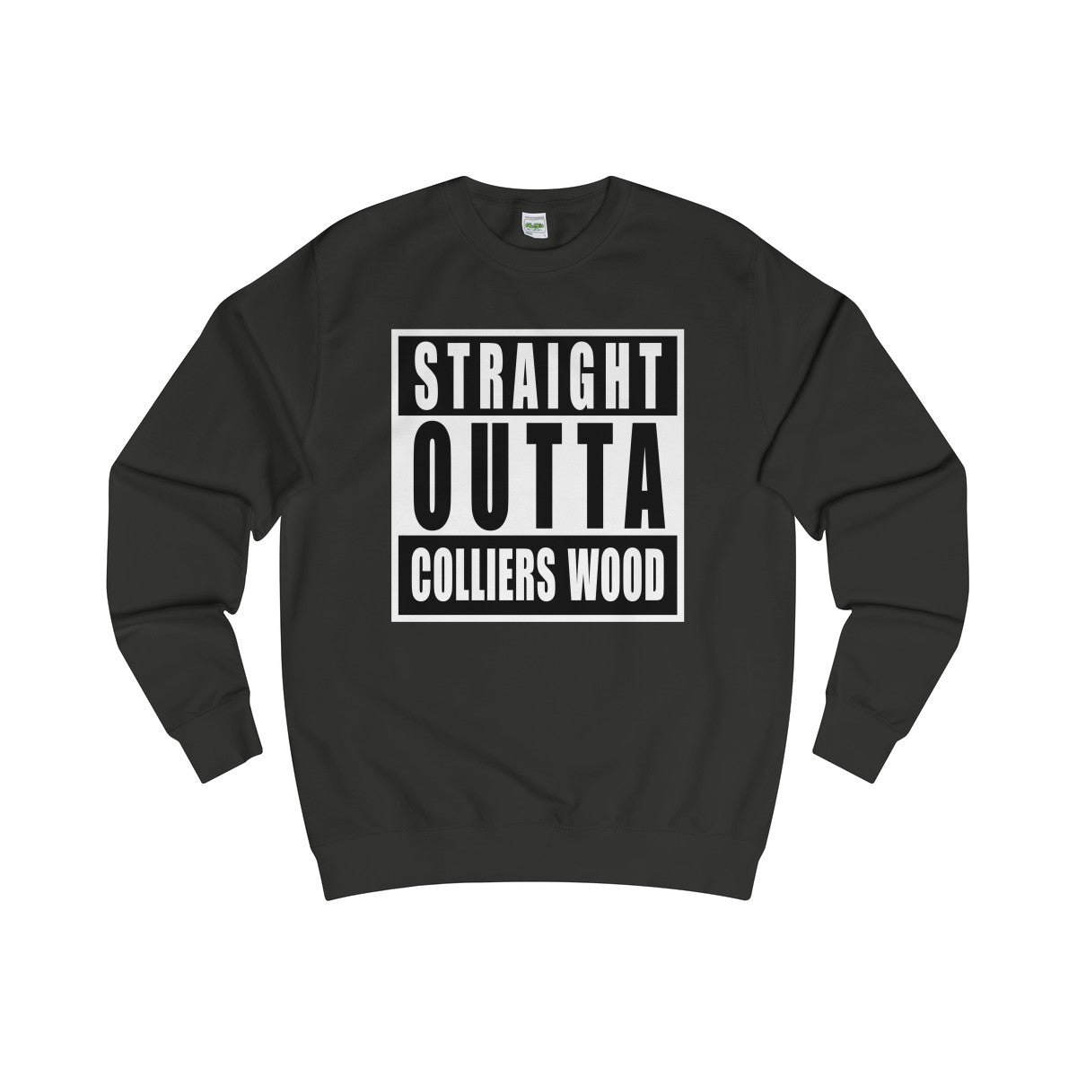 Straight Outta Colliers Wood Sweater