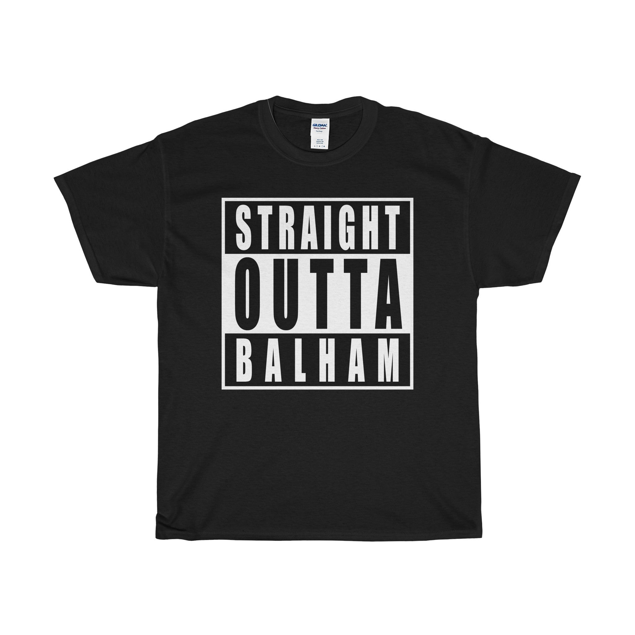 Straight Outta Balham T-Shirt