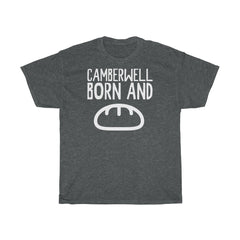 Camberwell Born and Bread Unisex T-Shirt