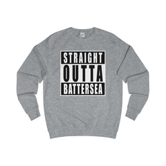 Straight Outta Battersea Sweater
