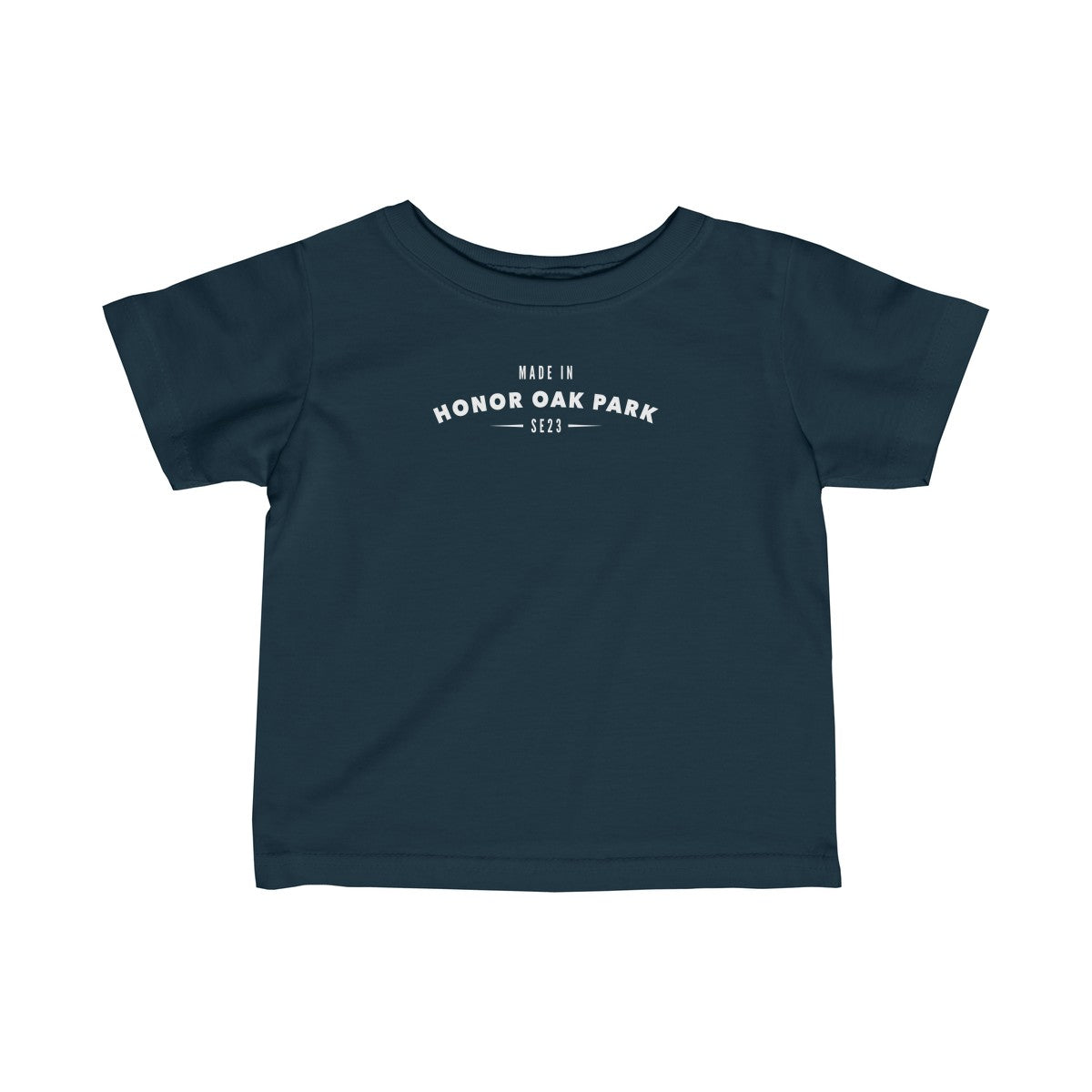 Made In Honor Oak Park Infant T-Shirt