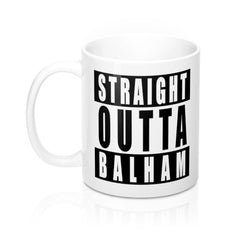 Straight Outta Balham Mug
