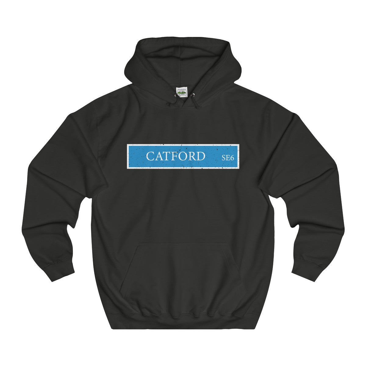 Catford Road Sign SE6 Hoodie