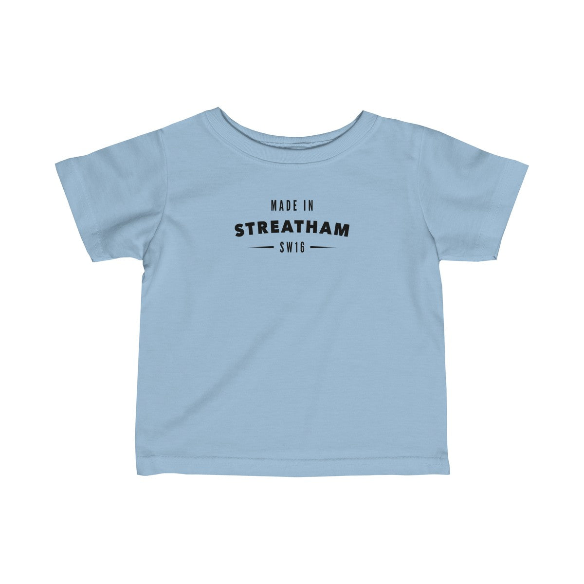 Made In Streatham Infant T-Shirt