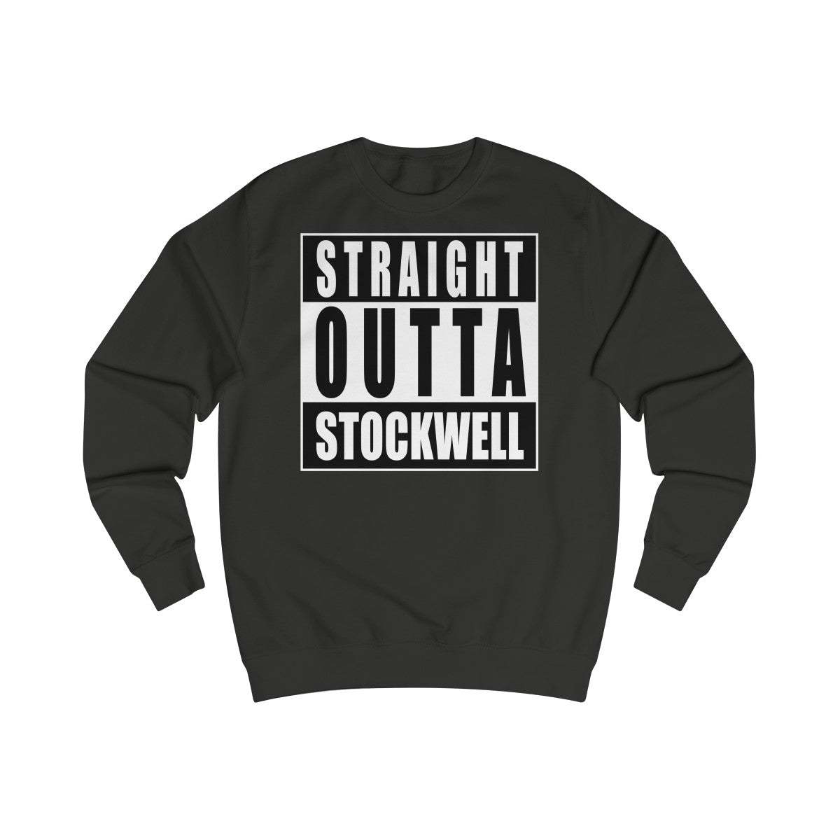 Straight Outta Stockwell Sweater