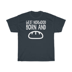 West Norwood Born and Bread Unisex T-Shirt