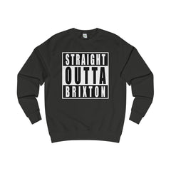 Straight Outta Brixton Sweater