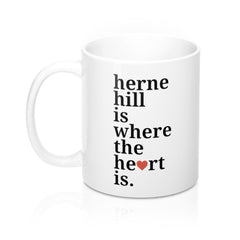 Herne Hill is Where The Heart Is Mug