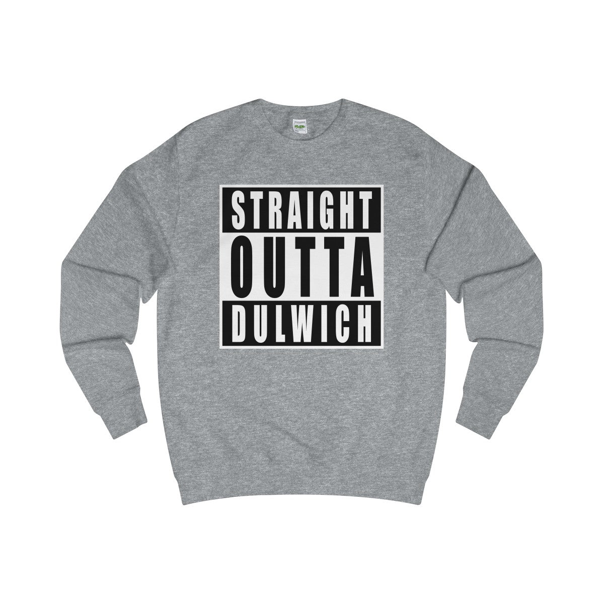 Straight Outta Dulwich Sweater