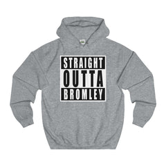 Straight Outta Bromley Hoodie