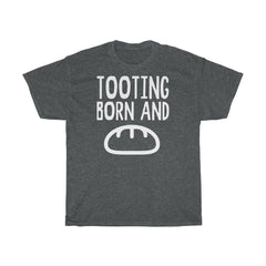 Tooting Born and Bread Unisex T-Shirt