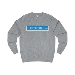 Catford Road Sign SE6 Sweater