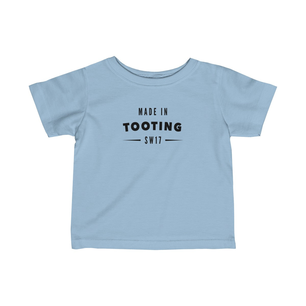 Made In Tooting Infant T-Shirt