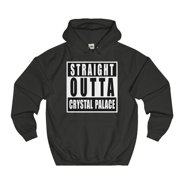 Straight Outta Crystal Palace Hoodie