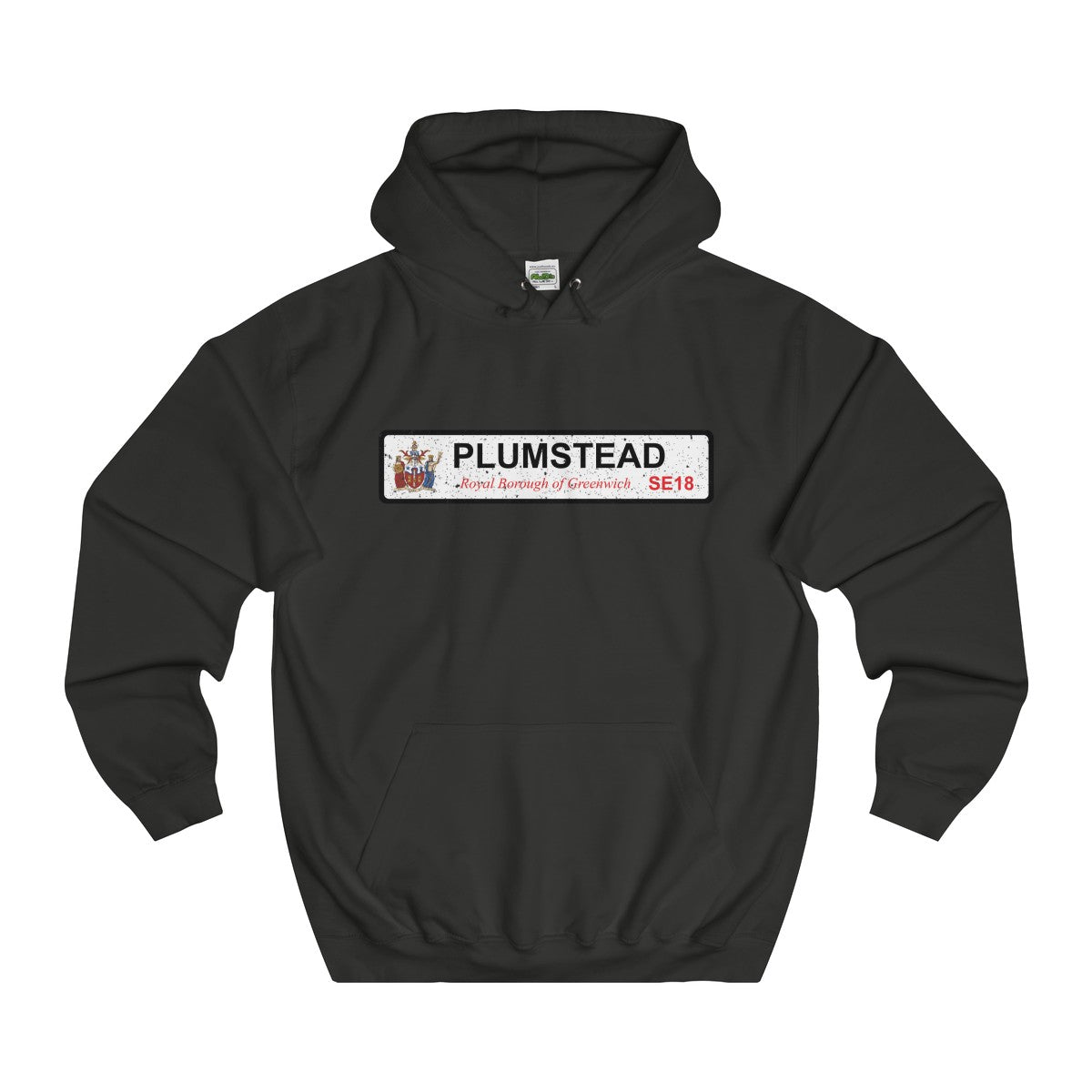 Plumstead Road Sign SE18 Hoodie
