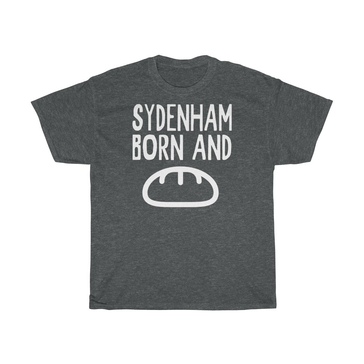 Sydenham Born and Bread Unisex T-Shirt