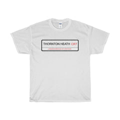 Thornton Heath Road Sign CR7 T-Shirt