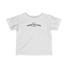 Made In Honor Oak Park Infant T-Shirt