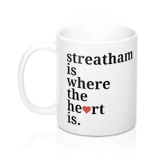 Streatham is Where The Heart Is Mug
