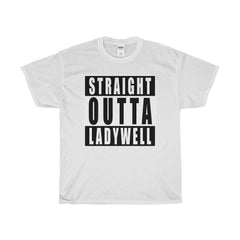 Straight Outta Ladywell T-Shirt