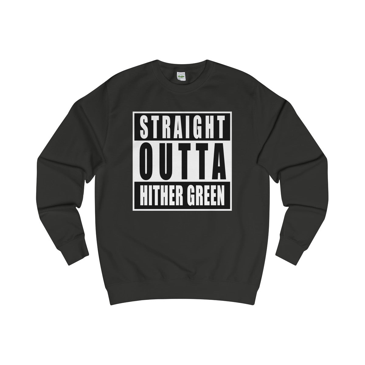 Straight Outta Hither Green Sweater
