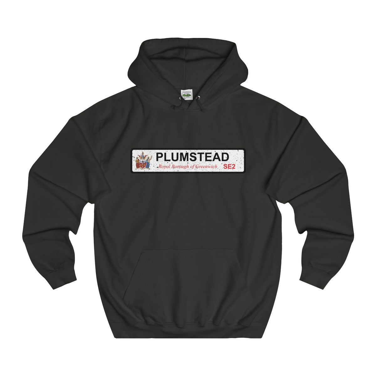 Plumstead Road Sign SE2 Hoodie