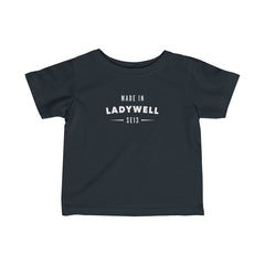 Made In Ladywell Infant T-Shirt